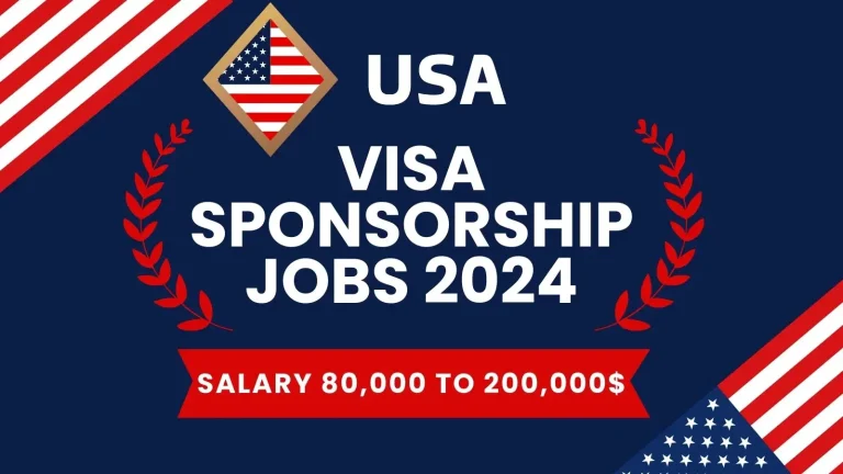 $97,000 U.S. Visa Sponsorship Opportunities in 2024/2025 – Apply Now