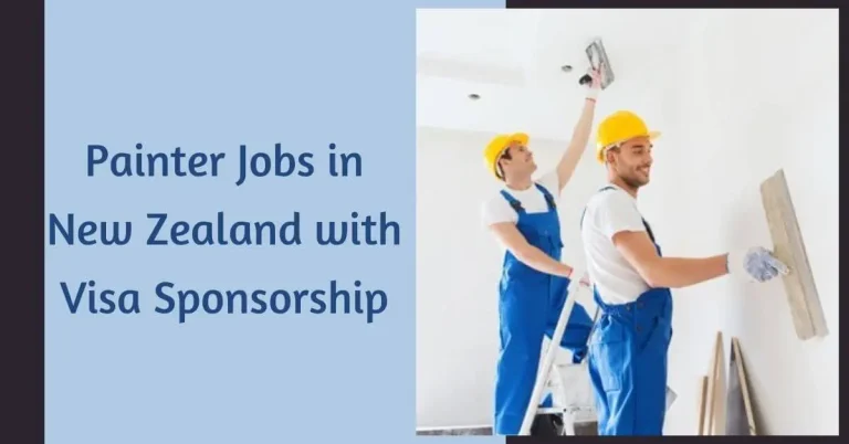 Painter Jobs in New Zealand with Visa Sponsorship 2026 – Apply Online