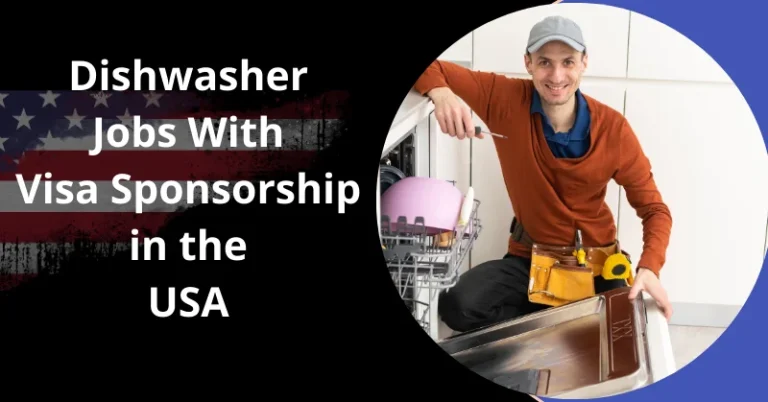 Dishwasher Jobs With Visa Sponsorship in the USA 2025/2026